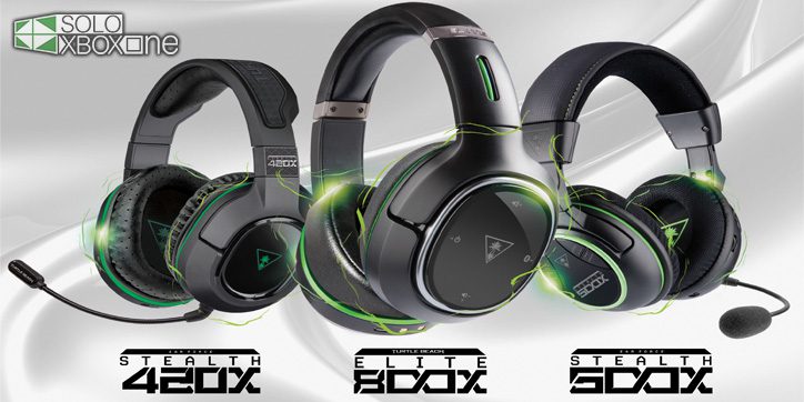 Mañana estarán disponibles los auriculares Turtle Beach EAR FORCE Stealth 420X para Xbox One
