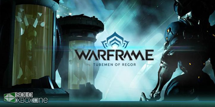 La expansión Tubemen of Regor de Warframe ya está disponible