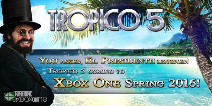 Anunciado Tropico 5 Xbox One Edition