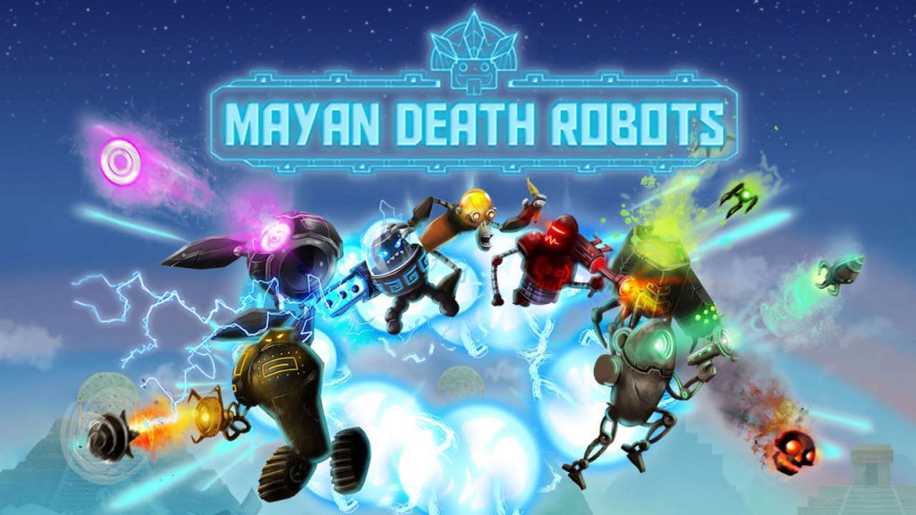 mayan death robots arena