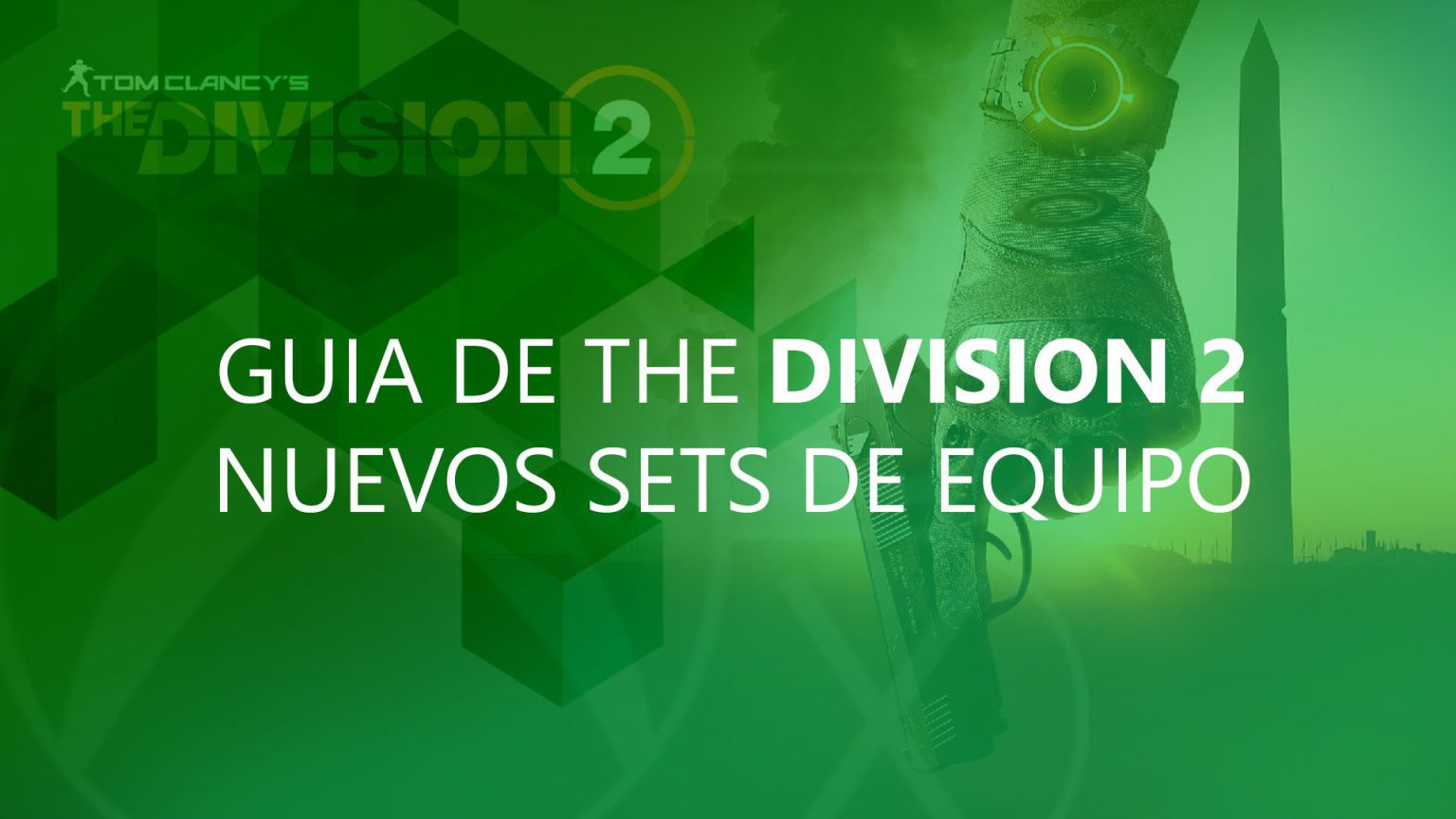 Guía de The Division 2