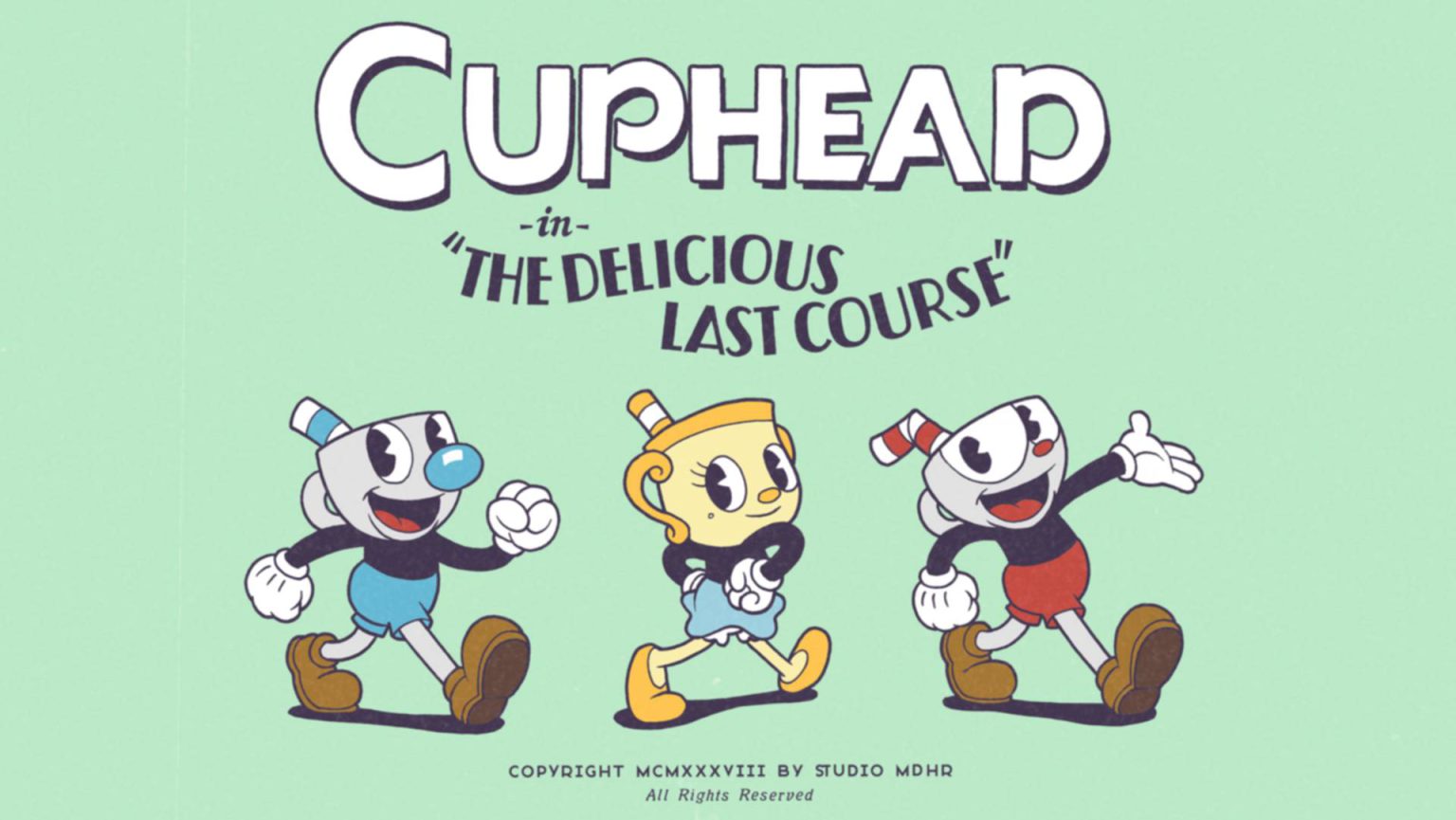 Cuphead: "The Delicious Last Course"