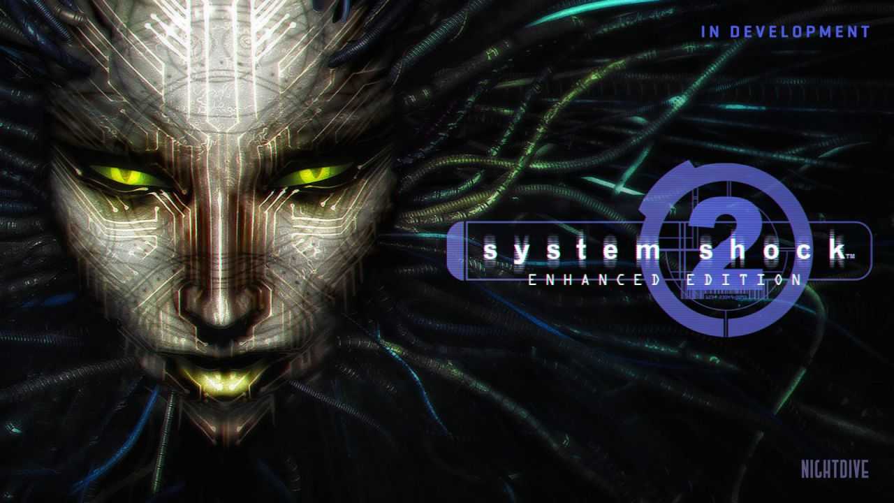 system shock 2: enhanced edition release date system shock 2: enhanced edition release date