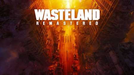 Wasteland Remastered