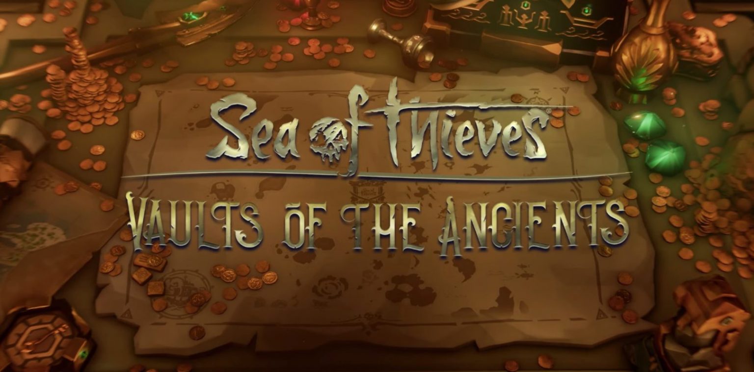 sea of thieves - vault of the ancients - generacion xbox