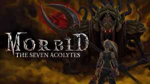 Morbid The Seven Acolytes