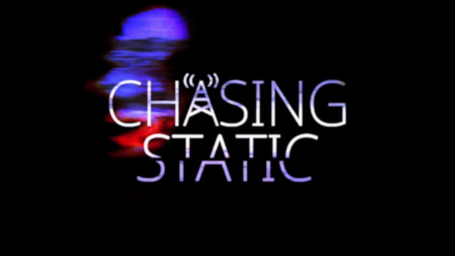 chasing static