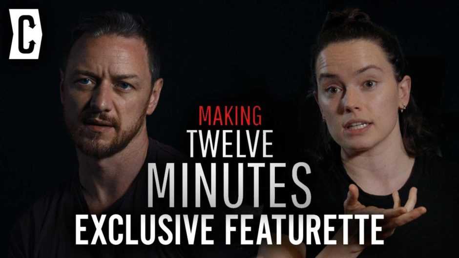 Daisy  Ridley, Willem Dafoe and James McAvoy share their experiences in the impending, 12 Minutes