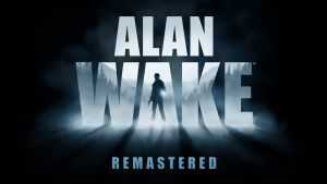 Alan Wake Remastered