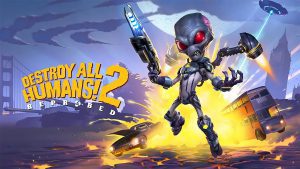 destroy all humans 2 reprobed
