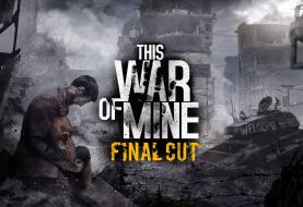 Análisis de This War of Mine: Final Cut