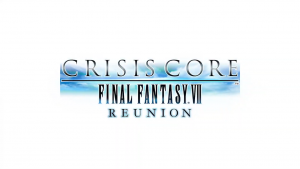 Final Fantasy VII Crisis Core Reunion