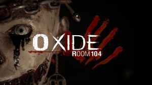 OXIDE Room 104