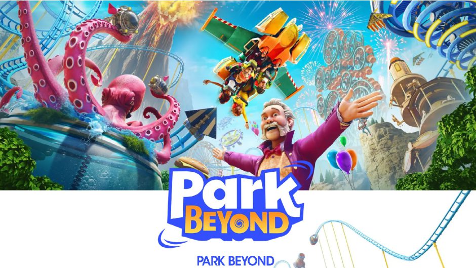 World Premier: Así es Park Beyond, un nuevo simulador de parques