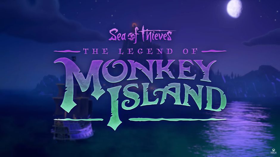 Sea Of Thieves: The Legend Of Monkey Island will be with us very soon
