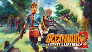 oceanhorn 2 knights of the lost realm release 2023
