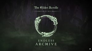 The Elder Scrolls Online - Endless Archive