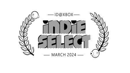 indie select id xbox 2024 march