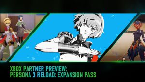 persona 3 expansion pass xbox partner direct