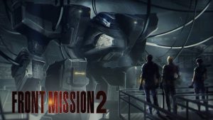 front mission 2 remake - generacion xbox