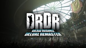 dead rising deluxe remastered 2024
