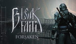 Bleak Faith Forsaken Logo Banner E1685648179326