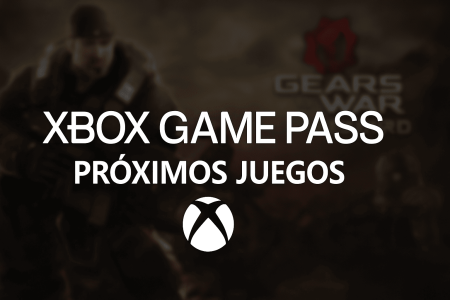 Xbox Game Pass Próximos Juegos (1)