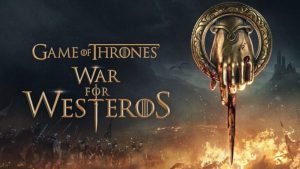 Game of Thrones War for Westeros Trailer