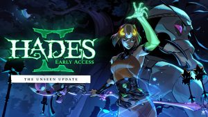 Hades 2 - The Unseen Update
