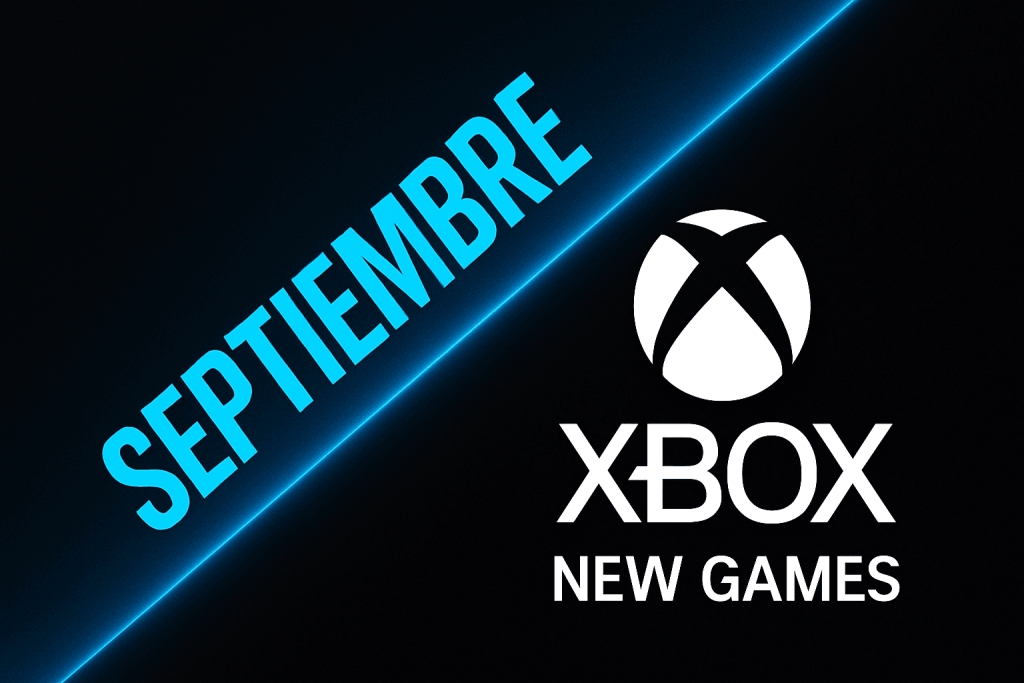 Septiembre En Xbox Todos Los Bombazos Que Se Lanzan En La Consola