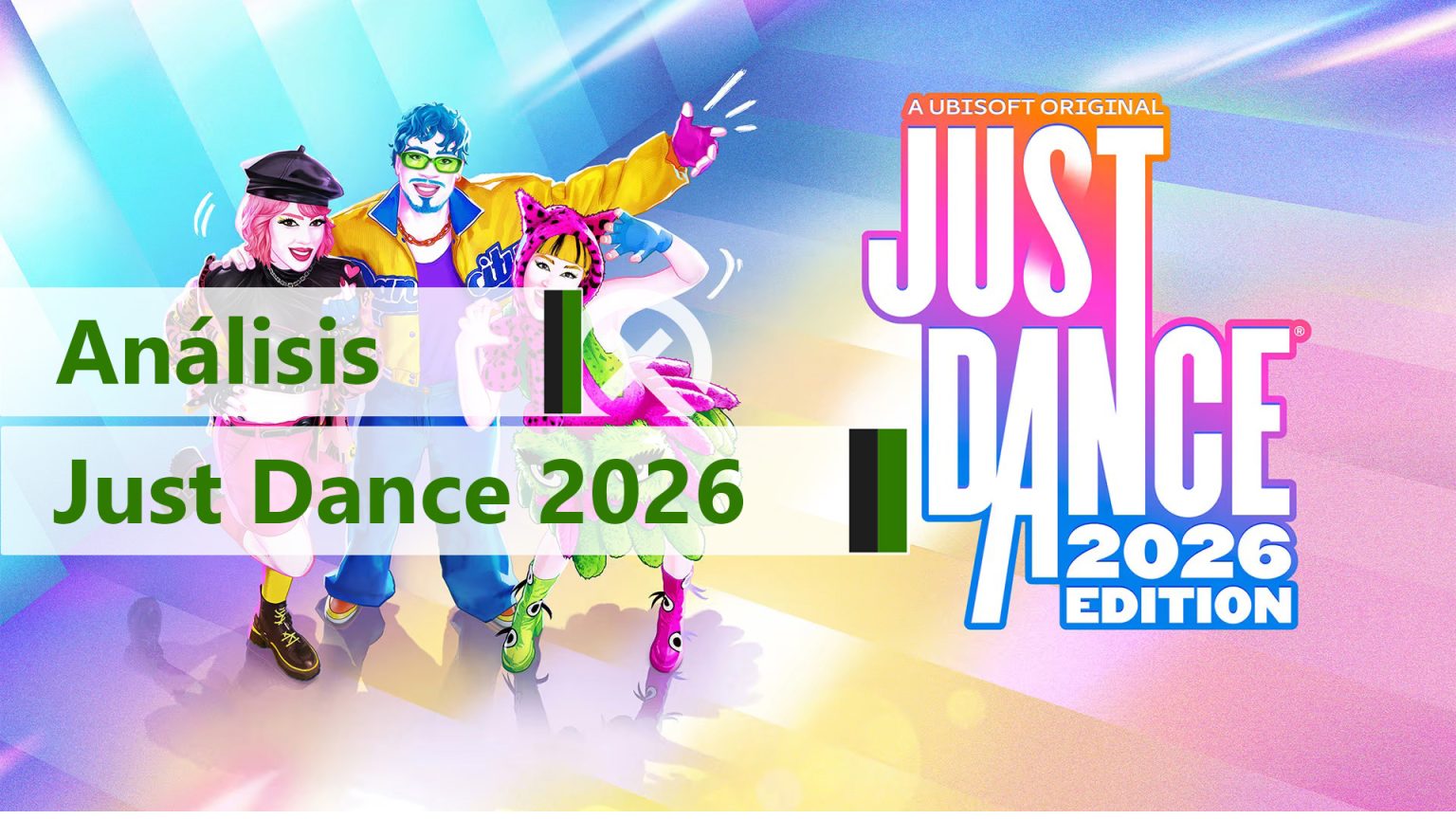 Analisis De Just Dance 2026 Edition Regresamos A La Pista De Baile Una Vez Mas