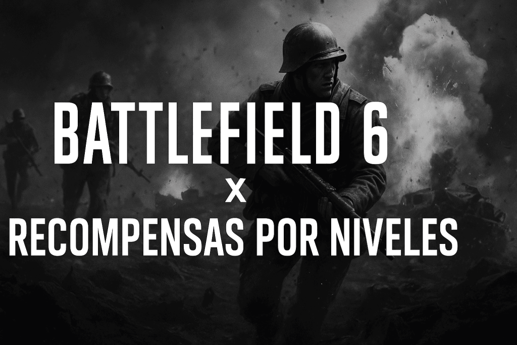 Battlefield 6 Descubre Cual Es El Nivel Maximo Y Las Recompensas Que Obtienes Por Cada Subida