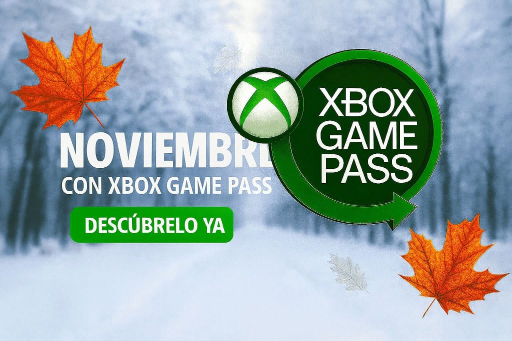 Estos son los juegos confirmados que llegarán a Xbox Game Pass en noviembre Noviembre En Xbox Game Pass