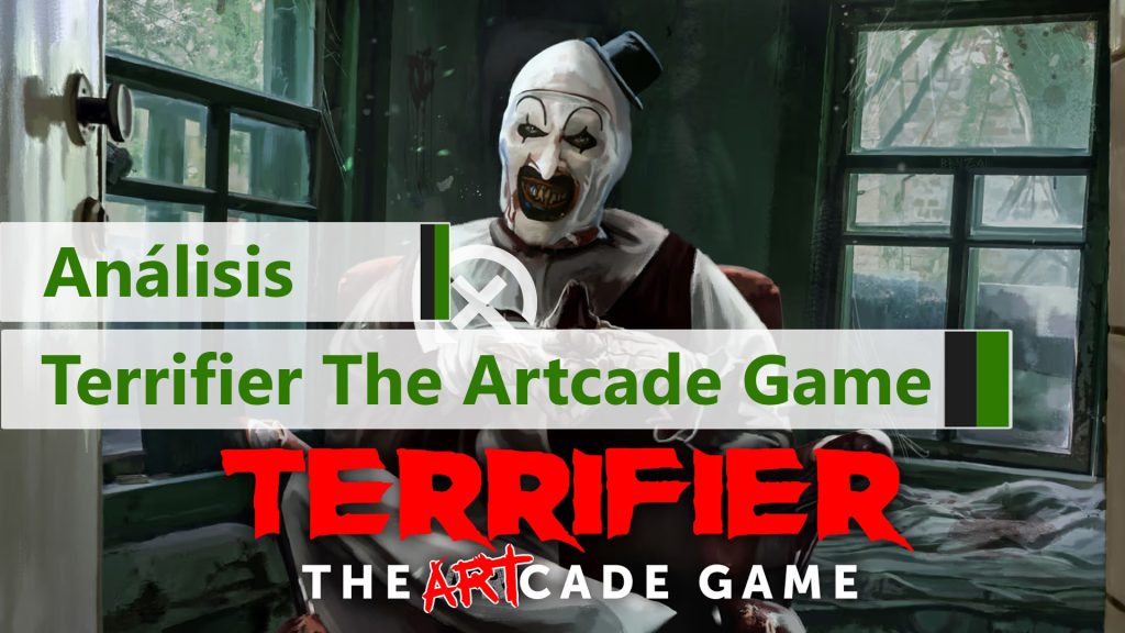 Analisis De Terrifier The Artcade Game El Payaso Lucha Contra El Barrio 18