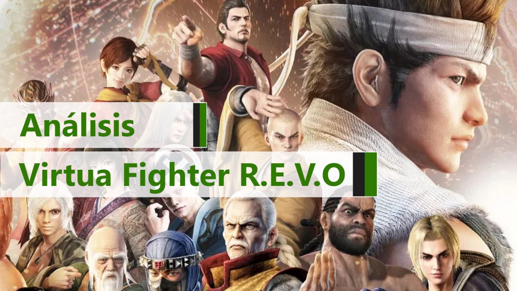 Analisis De Virtua Fighter R E V O World Stage El Regreso De Un Pionero 12