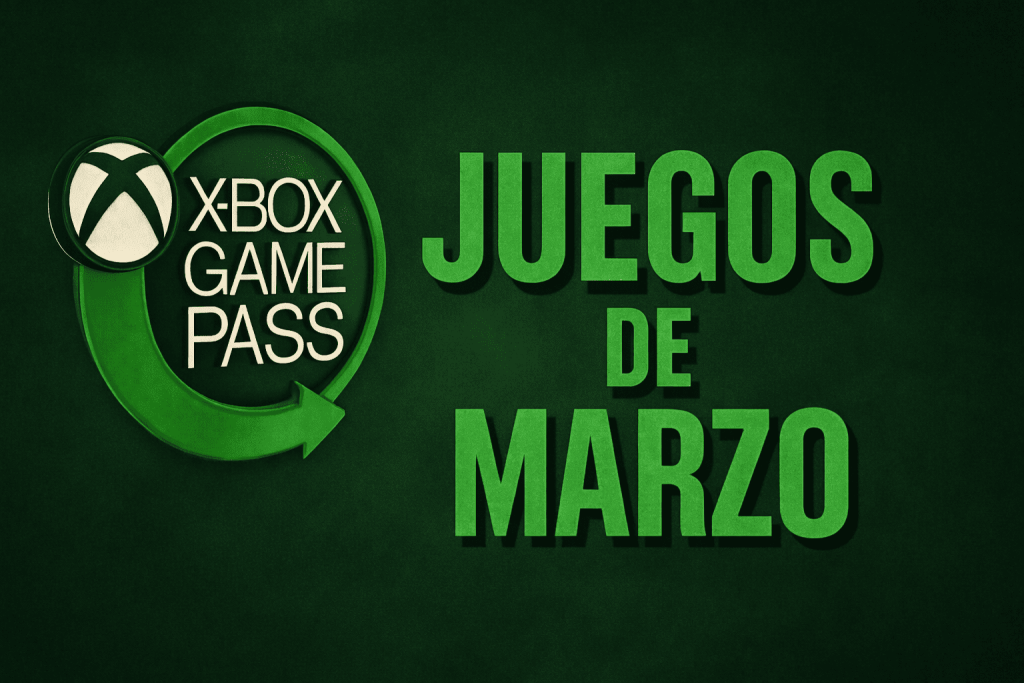 Todos los juegos para Xbox y Xbox Game Pass en marzo de 2026: prepara tu SSD Todos Los Juegos Para Xbox Y Xbox Game Pass En Marzo De 2026 Prepara Tu Ssd